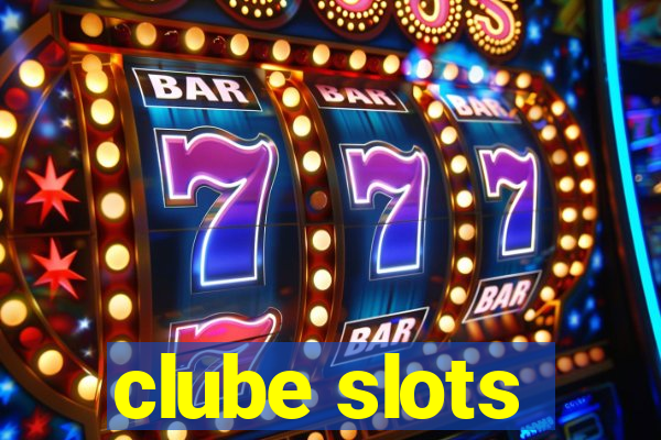 clube slots